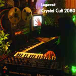 Legowelt - Crystal Cult 2080