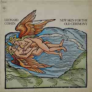 Leonard Cohen - New Skin For The Old Ceremony