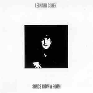 Leonard Cohen - Songs From A Room