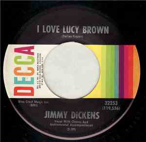 Little Jimmy Dickens - I Love Lucy Brown