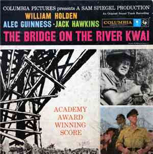 Malcolm Arnold - The Bridge On The River Kwai