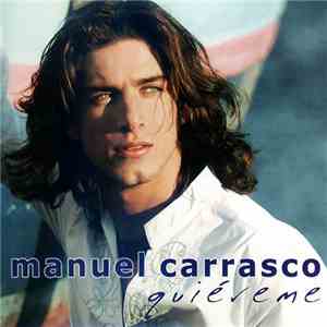 Manuel Carrasco - Quiéreme