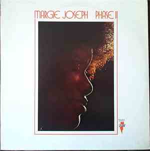 Margie Joseph - Phase II