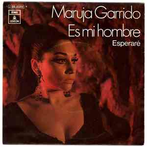 Maruja Garrido - Es Mi Hombre