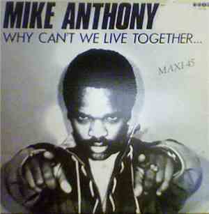 Mike Anthony - Why Can't We Live Together