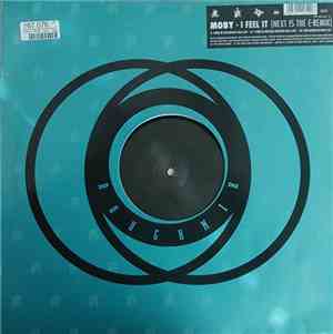 Moby - I Feel It (Next Is The E-Remix)