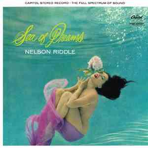 Nelson Riddle And His Orchestra - Sea Of Dreams