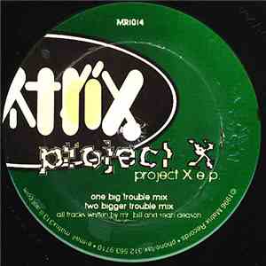 Project X  - Project X E.P.
