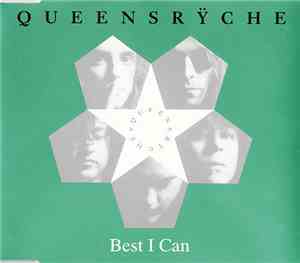 Queensrÿche - Best I Can