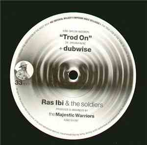 Ras Ibi & The Soldiers - Trod On / Battle Of Adowa
