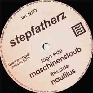 Stepfatherz - Maschinenstaub