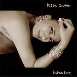 Tessa Souter - Listen Love
