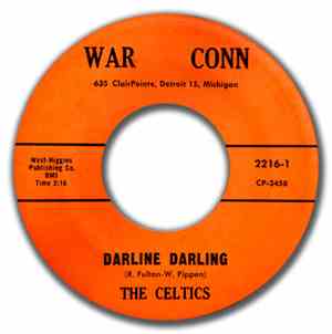 The Celtics  - Darline Darling / Only The Lonely