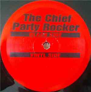 The Chief Party Rocker - Black Side / Vinyl Side