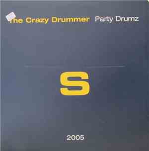 The Crazy Drummer - Party Drumz