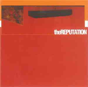 The Reputation - The Reputation