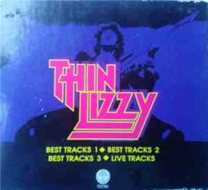 Thin Lizzy - Best Tracks 1 / Best Tracks 2 / Best Tracks 3 / Live Tracks