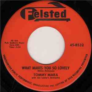 Tommy Mara With Joe Leahy's Orchestra - What Makes You So Lovely / Where Th ...