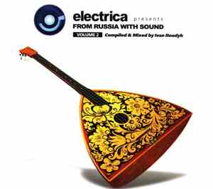 Various - From Russia With Sound Volume 2
