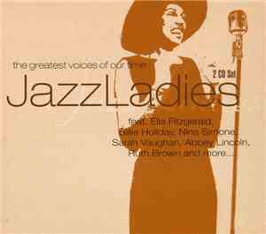 Various - Jazz Ladies - (The Greatest Voices Of Our Time