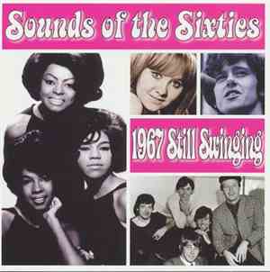 Various - Sounds Of The Sixties - 1967 Still Swinging