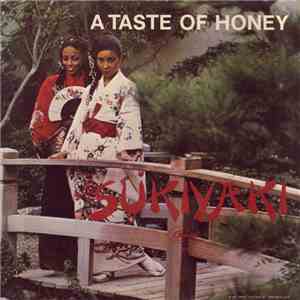 A Taste Of Honey - Sukiyaki