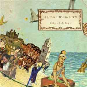 Abigail Washburn - City Of Refuge