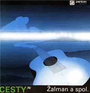 Žalman A Spol. - Cesty /4/