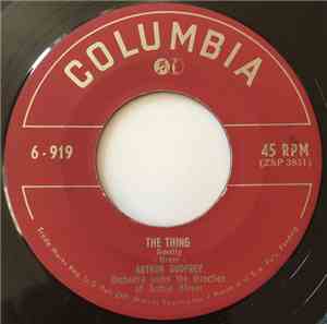 Arthur Godfrey - The Thing / Yea - Boo