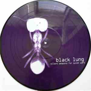 Black Lung - Silent Weapons For Quiet Wars