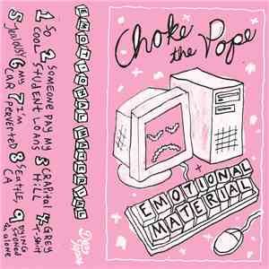 Choke the Pope - Emotional Material