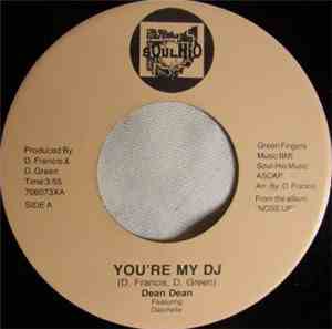 Dean Dean Featuring  Darchelle - You're My DJ