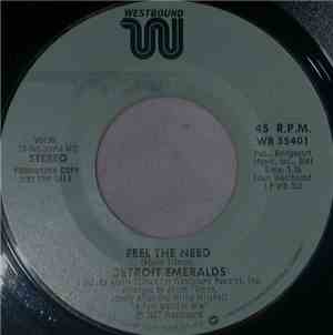 Detroit Emeralds - Feel The Need