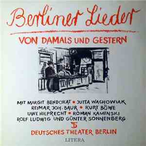 Deutsches Theater Berlin - Berliner Lieder Von Damals Und Gestern