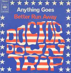 Doctor Down Trip - Anything Goes / Better Run Away