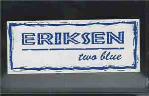 Eriksen - Two Blue