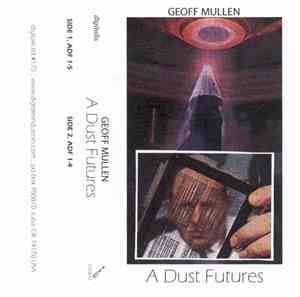 Geoff Mullen - A Dust Futures