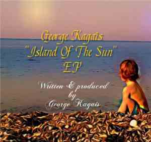 George Kagais - Island Of The Sun EP