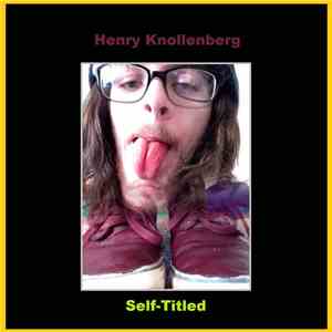 Henry Knollenberg - Self-Titled