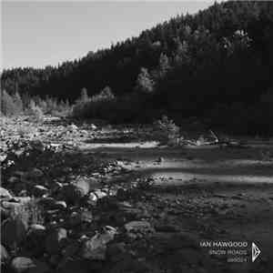 Ian Hawgood - Snow Roads