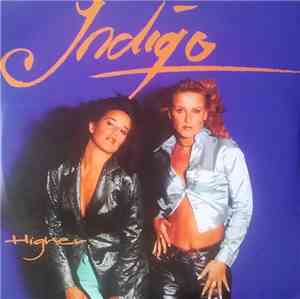 Indigo  - Higher