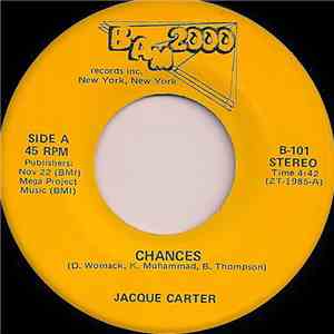 Jacque Carter - Chances / Gotta Get A Hold Of Your Love