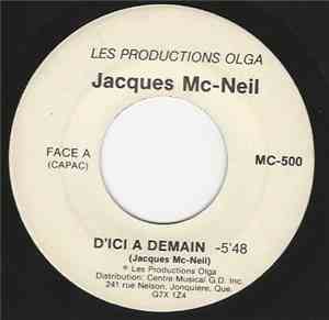 Jacques Mc. Neil - D'Ici À Demain