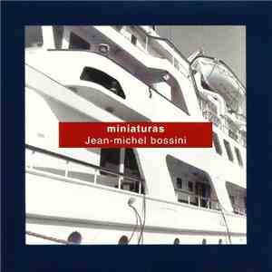 Jean-Michel Bossini - Miniaturas