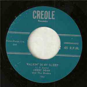 Jerry Dean - Walkin' In My Sleep
