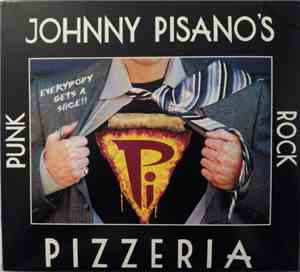 Johnny Pisano's Punk Rock Pizzeria - Everybody Gets A Slice!!
