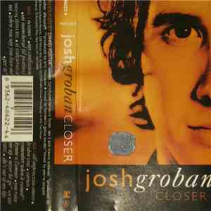 Josh Groban - Closer