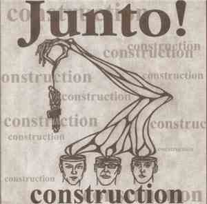 Junto! - Construction