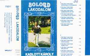 Kadlott Károly - Bolond Lakodalom