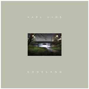Karl Hyde - Edgeland